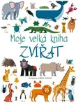 Moje velká kniha zvířat - kniha z kategorie Naučné knihy