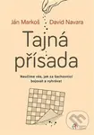 Tajná přísada (naučíme vás, jak za šachovnicí bojovat a vyhrávat) - kniha z kategorie Hobby