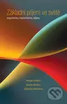 Základní příjem ve světě (Argumenty, experimenty, dějiny) - kniha z kategorie Podnikové hospodářství