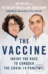 The Vaccine (Inside the Race to Conquer the COVID-19 Pandemic) - kniha z kategorie Životopisy, reportáže a myšlenky