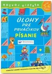 Úlohy pre prváčikov: Písanie od 5-6 rokov
