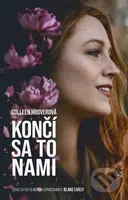 Končí sa to nami - Colleen Hoover - kniha z kategorie Společenská beletrie