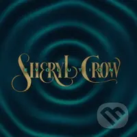 Sheryl Crow: Evolution LP - Sheryl Crow