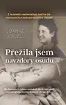 Přežila jsem navzdory osudu - Joanne Jowel