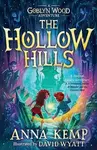 The Hollow Hills - Anna Kemp - kniha z kategorie Pro děti