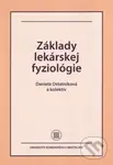 Základy lekárskej fyziológie - Daniela Ostatníková