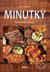 Minutky (Vyzkoušené recepty) - Alena Doležalová - kniha z kategorie Podle úpravy