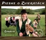 Žiarislav: Piesne o zvieratách - Žiarislav