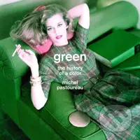 Green (The History of a Color) - Michel Pastoureau - kniha z kategorie Dějiny umění
