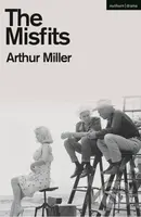 The Misfits - Miller Arthur - kniha z kategorie Umění, design a architektura