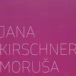 Jana Kirschner – Moruša CD