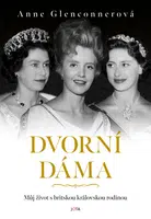 Dvorní dáma - Anne Glenconnerová - e-kniha