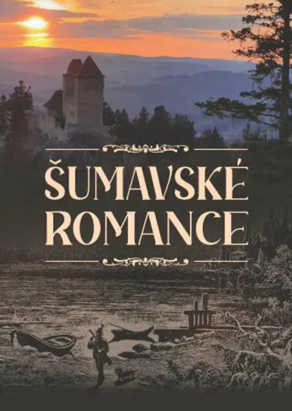 Šumavské romance - Karel Klostermann