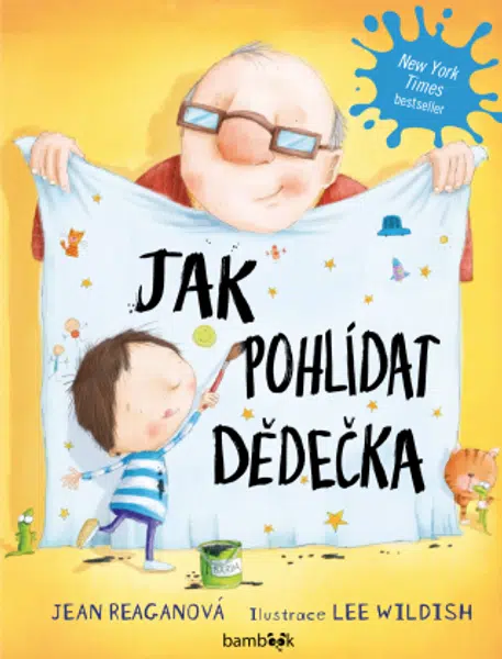 Jak pohlídat dědečka - Lee Wildish, Jean Reaganová - e-kniha
