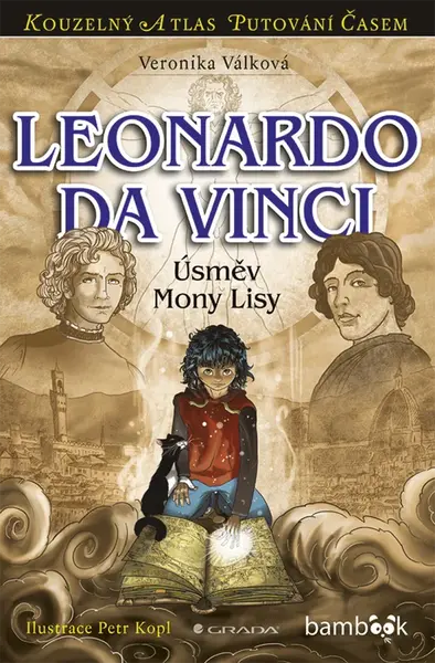 Leonardo da Vinci - Petr Kopl, Veronika Válková