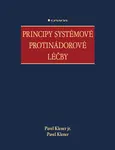 Principy systémové protinádorové léčby - Pavel Klener, Pavel Klener jr.