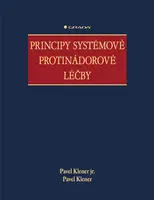 Principy systémové protinádorové léčby - Pavel Klener, Pavel Klener jr.