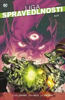 Liga spravedlnosti 4: Síť - Geoff Johns, Ivan Reis, Prado Joe