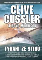 Tyrani ze stínů - Clive Cussler