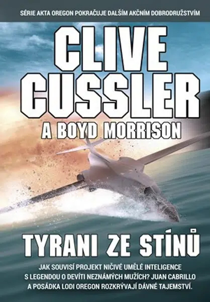 Tyrani ze stínů - Clive Cussler