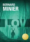 Lov - Bernard Minier - e-kniha