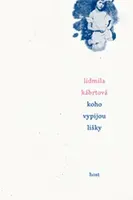 Koho vypijou lišky - Lidmila Kábrtová