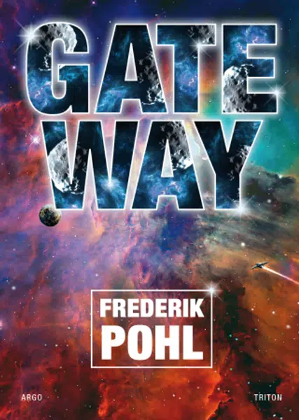 Gateway - Frederik Pohl - e-kniha