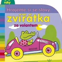 Zvířátka za volantem - Hrajeme si se slovy