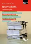 Spisová služba - Tomáš Lechner, Miroslav Kunt