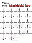 Madridský kód - Václav Miko