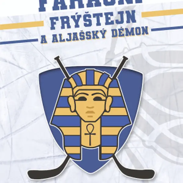 HC Faraoni Frýštejn a aljašský démon - Josef J. Novotný - e-kniha