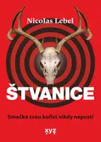 Štvanice - Lebel Nicolas - e-kniha