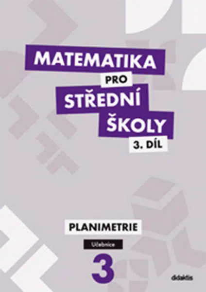 Matematika pro SŠ 3.díl - Učebnice - Jan Vondra