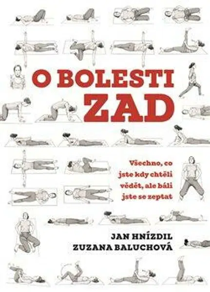 O bolesti zad - Jan Hnízdil, Zuzana Baluchová