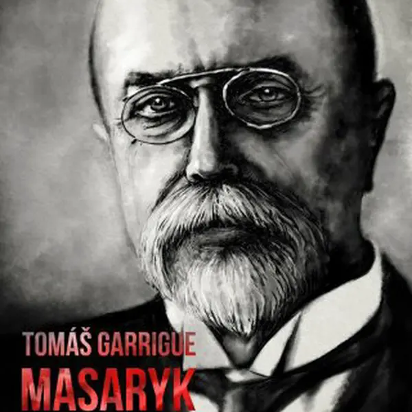 Tomáš Garrigue Masaryk: známý i neznámý - Vladimír Liška - e-kniha
