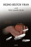 Hejno bílých vran - Josef Hympl, Pavel Cechl