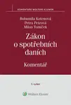 Zákon o spotřebních daních - Komentář - Bohumila Kotenová, Petra Petrová