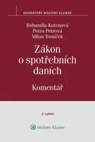 Zákon o spotřebních daních - Komentář - Bohumila Kotenová, Petra Petrová
