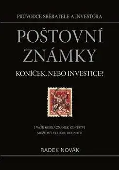 Poštovní známky - koníček, nebo investice? - Radek Novák