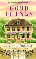 Good Things - Kate MacDougall