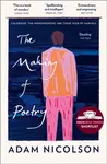 The Making of Poetry - Adam Nicolson