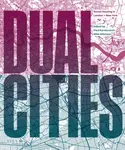 Dual Cities