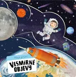 Moje první vesmírné objevy - Oldřich Růžička