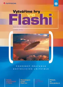 E-kniha: Vytváříme hry ve Flashi od Schneider Zdeněk