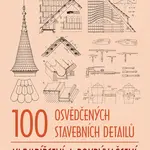 Kniha: 100 osvědčených stavebních detailů - klempířství a pokrývačství od Štumpa Bohumil