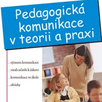 E-kniha: Pedagogická komunikace v teorii a praxi od Nelešovská Alena