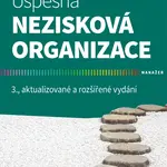 Kniha: Úspěšná nezisková organizace od Šedivý Marek
