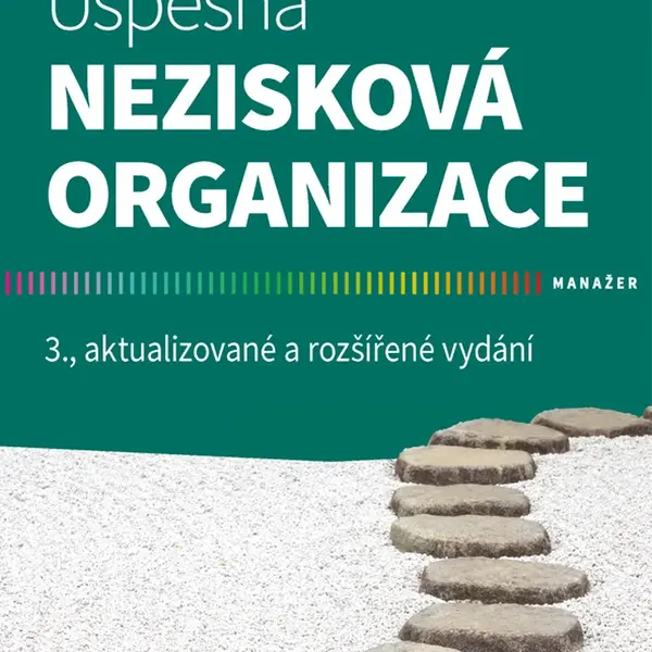 Kniha: Úspěšná nezisková organizace od Šedivý Marek