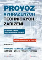 Kniha: Provoz vyhrazených technických zařízení od Šturma Martin