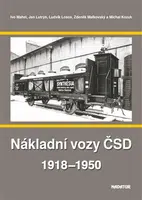 Nákladní vozy ČSD 1918-1950 - Ludvík Losos, Ivo Mahel, Jan Lutrýn, Zdeněk Malkovský, Michal Kozuk
